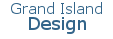 Grand Island Design